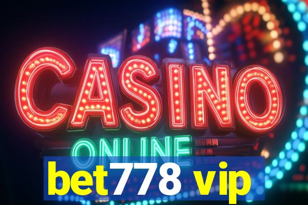 bet778 vip